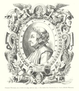 Francois Petrarque, født i Arezzo i 1304, død i 1374, Faksimile af et portræt fra det 16. århundrede, British Museum (gravering) af Italian School