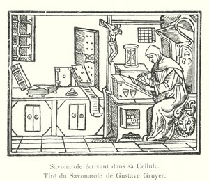 Savonarola skriver i sin celle, fra Savonarola af Gustave Gruyer (gravering) af Italian School