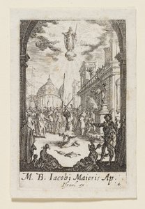 Sankt Jakob den Ældres martyrium (M. B. Jacobi Maioris) af Jacques Callot