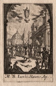 Apostlenes martyrium: Sankt Jakob den Større af Jacques Callot