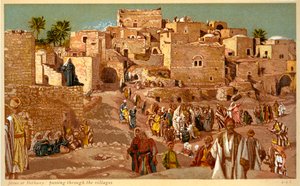 Jesus i Betania: går gennem landsbyerne - Bibelen