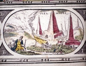 Repræsentation af antikkens syv vidundere: Egyptens pyramiderne. i Atlas of Jansson Jannsonius trykt i Amsterdam i 1630. Privat samling.