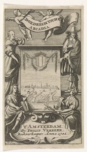 Fire figurer rundt om en ramme med udsigt over Dordrecht Titelside for: Dordrechtsche Arcadia, 1701 af Jan de Jonge