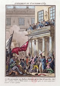 Ludvig XVI dukkede op på balkonen i Versailles den 6. oktober 1789 for at fortælle den parisiske pøbel, at han vil tage til Paris på betingelse af, at hans kone og familie rejser med ham