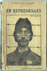 Omslag, "En reprisailles", af Eugene-Louis Blanchet, illustration af Jean-Pierre Laurens (1875-1933). Editions Payot et Compagnie, Paris