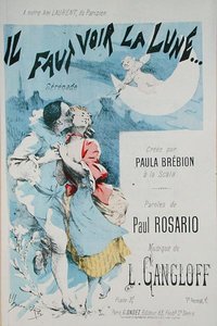 Forsiden af et partitur til "Il Faut Voir la Lune", musik af L. Gangloff, tekst af Paul Rosario, skabt af Paula Brebion på La Scala (farvestik) af Jean Ulysse-Roy