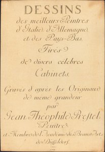 Tegninger af de bedste malere i Italien, Tyskland og Holland, taget fra forskellige berømte kabinetter af Johann Gottlieb Prestel, Maria Catharina Prestel, and Regina Schönecker