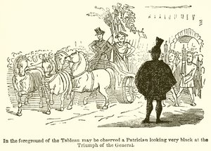 I forgrunden af tablået kan man observere en patricier, der ser meget sort ud ved generalens triumf af John Leech