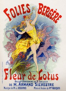 Kunst. Underholdning. Lotusblomst, ballet på Folies Bergeres, Paris. Plakat af Jules Cheret, Frankrig af Jules Cheret