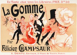 Livsstil. Bal i Paris. Plakat af Jules Cheret for stykket: La Gomme, af Felicien Champsaur, ca. 1889. (plakat) af Jules Cheret