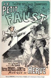 Musik. Den lille Faust, operette af Herve. Plakat af Jules Cheret til en repræsentation i Paris af Jules Cheret