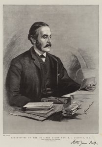 Dagens berømtheder, den højre ærede A J Balfour, MP