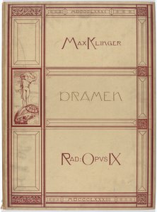 Dramaer: VI motiver i X ark. Raderinger Opus IX af Max Klinger