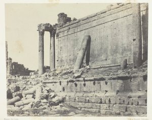 Baalbeck (Heliopolis), Jupiter-templet, østlig facade; Syrien af Maxime Du Camp