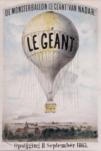 De Monsterballon (Le Giant) van Nadar Opstijging 11. september 1865. Hollandsk reklame for afviklingen af bolden "The Giant" den 11. september af Nadar