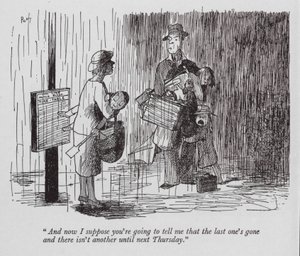 Und jetzt nehme ich an, dass du mir sagen wirst, dass der letzte weg ist und es bis nächsten Donnerstag keinen weiteren gibt