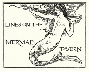 Illustration til digte af John Keats: Lines on the Mermaid Tavern (litho) af Robert Anning Bell