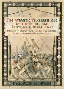 The Atlantic Telegraph, [1866]. af Robert Charles Dudley