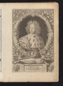 Portræt af Karel XII van Zweden Karl XII, konge af de svenske goter og vandaler (titel på objekt) Sverige Ancient and Modern (serietitel) af Samuel Blesendorf