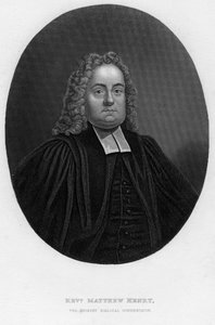 Matthew Henry 1662-1714, engelsk bibelkommentator og præst, 1800-tallet.