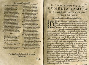 ESPINEL, Vicente (1550-1624). Spansk musiker og klassisk digter; VEGA CARPIO, Felix Lope de (1562-1635). "El cavallero de Yllescas", komedie inkluderet i "Parte catorze de las comedias de Lope de Vega", samling udgivet i Madrid af Fernans enke. af Spanish School