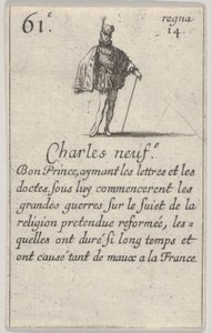 Charles neuf.-e Bon Prince..., fra Game of the Kings of France Jeu des Rois de France, 1644. af Stefano della Bella