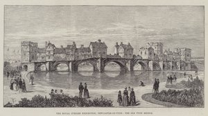Royal Jubilee Exhibition, Newcastle-on-Tyne, Old Tyne Bridge
