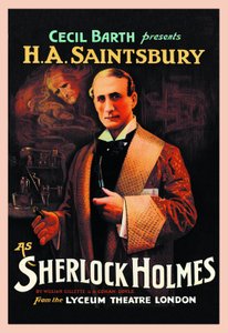 Affiche af teaterstykket "Sherlock Holmes" af William Hooker Gillette (1853-1937) og Arthur Conan Doyle (1859-1930): "Cecil Barth præsenterer H A Saintsbury (Harry Arthur Saintsbury 1869-1939) som Sherlock Holmes" au Lyce Theatre London i 1903 af Unbekannt