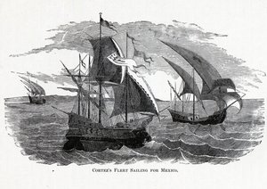 Cortezs flåde sejler til Mexico, 1882 af Unbekannt