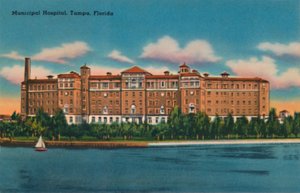 Municipal Hospital, Tampa, Florida, c1940