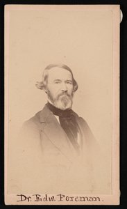 Portræt af Dr. Edward R. Foreman 1808-1885, før 1876. af Unbekannt