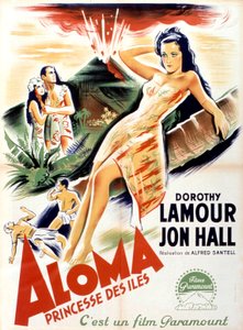 Aloma of the South Seas filmplakat af AlfredSantell med Dorothy Lamour og Jon Hall i hovedrollerne 1941 af Unbekannt