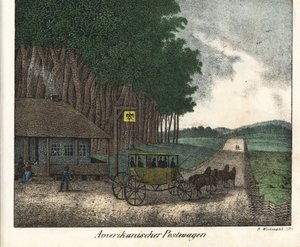 Et amerikansk postkontor og en diligence. Litografi til bogen: "Galerie complete en tableaux fideles des peuples d