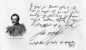 Håndskrift og signatur af Sir Francis Drake af Unbekannt