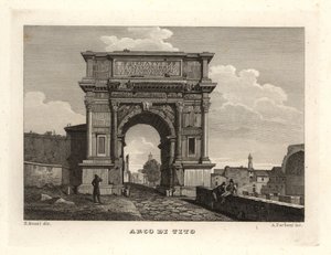 Udsigt over Titusbuen, Arco di Tito, Rom af Unbekannt