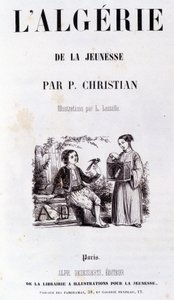 Frontispice af bogen "Algeriet gennem ungdom"" af P.Christian af Unknown artist