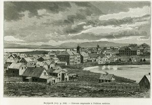 Generel udsigt over Reykjavik. Gravering til illustration af historien Professor Nils Adolf Erik (Eric) Baron Nordenskjold (Nordenskiold) (1832-1901) (1832-1901) ekspedition i Grønland, af Charles Rabot, i tour du monde 1886, under ledelse af Edouard Char af Unknown artist