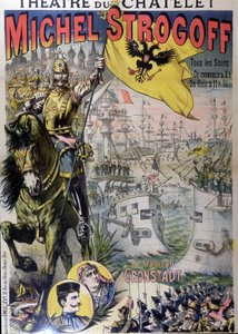 Plakat for "" Michel Strogoff"" på theatre du Châtelet, n.d. 19. af Unknown artist