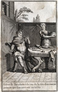 Theodorik den Store (ca. 454/455-526), goternes konge, bliver bange ved synet af hovedet af en enorm fisk, der serverer på hans bord. Indgravering i "Beaute de l
