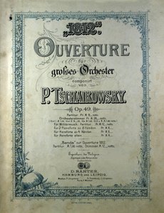 Cover til åbningspartituret "" Året 1812""" opus 49 af Piotr eller Petr Iljitsj Tjajkovskij (eller Tjajkovskij eller Ciajkovskij eller Tjajkovskij af Unknown artist