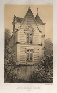 Malerisk arkitektur eller monumenter fra det 15. århundrede. Og XVI. Centuries: Slotte i Frankrig i det XV og XVI århundreder: Pl. 55, Old Castle of Érival (Aisne) af Victor Petit