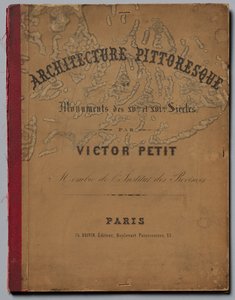Malerisk arkitektur eller monumenter fra det 15. århundrede. Og XVI. Centuries...Omslag, udgivet 1860.