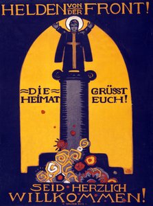 Tyske WWI-plakathelte fra fronten, Hjemlandet hilser dig! Velkomst pub. 1915 (farvelitografi)