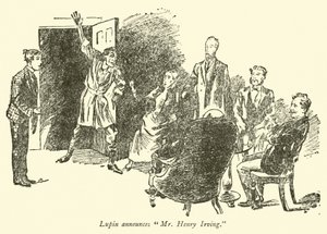 Lupin annoncerer hr. Henry Irving