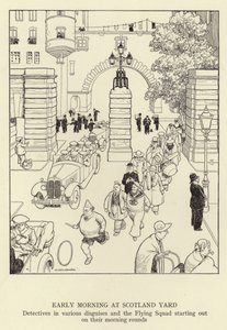 Tidlig morgen på Scotland Yard, detektiver i forskellige forklædninger og Flying Squad starter på deres morgenrunder af William Heath Robinson