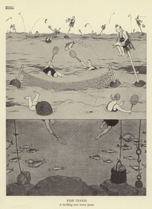 Fish Tennis, et spændende nyt vandspil af William Heath Robinson