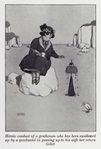 Heroisk opførsel af en herre, der er blevet opslugt af et kviksand ved at give sin kone sin returbillet (litho) af William Heath Robinson