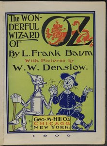 Forsidebillede af "Den vidunderlige troldmand fra Oz" af Lyman Frank Baum af William Wallace Denslow