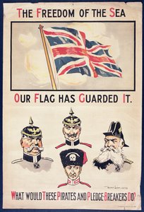 "Havets frihed Vores flag har beskyttet det. Hvad ville disse pirater og løftebrydere gøre?", plakat fra 1. verdenskrig, ca. 1915