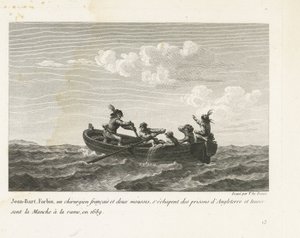 Jan Bart flygter fra et engelsk fængsel og krydser kanalen med robåd, 1689 Jean-Bart, Forbin, un operations français et deux mousses s